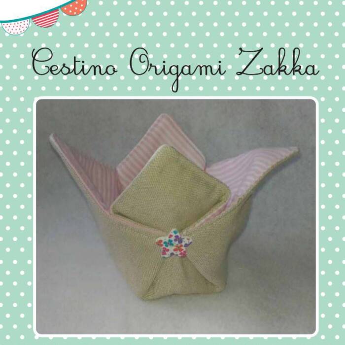 Come realizzare un Cestino Origami in stile Zakka